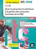 Bloc 3 Grer Le Personnel Et Contribuer La Grh De La Pme Bts Gpme 2e Anne D 2019 Manuel Lve