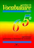 Pratique Du Vocabulaire 6e 5e