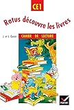Ratus Dcouvre Les Livres : Cahier De Lecture Ce1
