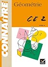 Connaître Géométrie CE2