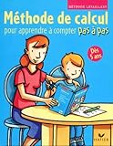Pas Pas Mthode De Calcul Pour Apprendre Compter Pas Pas Ds 5 Ans