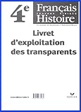 Franais Histoire 4e Livret Du Professeur Et Livret Dexploitation Des Transparents