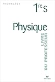 Physique 1re S Livre Du Professeur