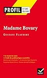 Profil Dune Oeuvre Madame Bovary 1856 Flaubert