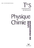 Physiquechimie Terminale S Spcialit Enseignement De Spcialit Livre Du Professeur