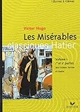 Les Mis%C3%A9rables. Volume 1, Extraits Des 1%C3%A8re Et 2%C3%A8me Parties : Epop%C3%A9e De Jean Valjean, Fantine Et Cosette