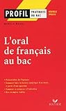 Profil Loral De Franais Au Bac