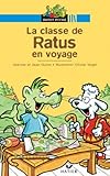 La Classe De Ratus Part En Voyage