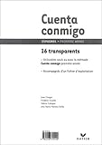 Cuenta Conmigo Espagnol 4e Lv2 2de Lv3 Transparents Livret Pdagogique