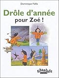 Ribambelle : Dr%C3%B4le D'ann%C3%A9e Pour Zo%C3%A9, S%C3%A9rie Verte Cp