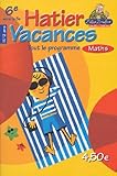 Hatier Vacances Maths De La 6e Vers La 5e 1112 Ans