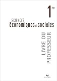 Sciences Economiques Et Sociales 1e Livre Du Professeur