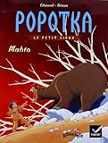 Popotka Le Petit Sioux, Tome 2 : Mahto