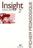 Insight Anglais 2e Fichier Pdagogique