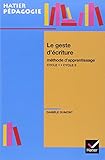 Le Geste D'%C3%A9criture : M%C3%A9thode D'apprentissage Cycle 1 Cycle 2