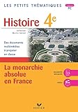 4e Histoire La Monarchie Absolue En France