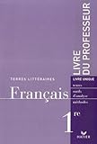 Franais 1e Livre Du Professeur