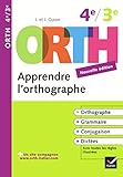 Apprendre L'orthographe, 4e 