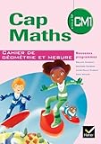 Cap Maths Cm1 %C3%A9d. 2010   Cahier De G%C3%A9om%C3%A9trie Et Mesure
