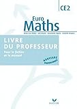 Euro Maths Ce2 %C3%A9d. 2010   Livre Du Professeur
