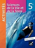 Sciences De La Vie Et De La Terre 5e D 2010 Fichier Dactivits