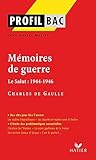 Profil   De Gaulle : M%C3%A9moires De Guerre: Analyse Litt%C3%A9raire De L'oeuvre