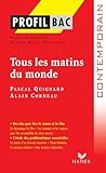 Profil   Quignard (pascal) : Tous Les Matins Du Monde: Analyse Litt%C3%A9raire De L'oeuvre