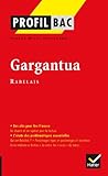 Profil   Rabelais : Gargantua: Analyse Litt%C3%A9raire De L'oeuvre