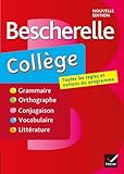Bescherelle Coll%C3%A8ge: Tout En Un Sur La Langue Fran%C3%A7aise Pour Les Coll%C3%A9giens