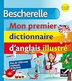 Bescherelle   Mon Premier Dictionnaire D'anglais Illustr%C3%A9