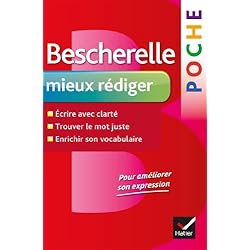 Bescherelle: Bescherelle Poche Mieux Rediger by Adeline Lesot