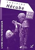 Oeuvre Complte Grec Tle D 2011 Euripide Hcube Livre Du Professeur