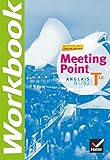 Meeting Point Anglais Tle %C3%A9d. 2012   Workbook