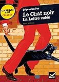 Le Chat Noir, Suivi De La Lettre Vol%C3%A9e: Deux Nouvelles %C3%A0 %C3%A9nigme De Poe