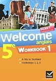 Welcome Anglais 5e D 2012 Workbook En 2 Volumes
