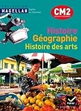 Magellan Histoire G%C3%A9ographie Histoire Des Arts Cm2 %C3%A9d. 2011   Manuel De L'%C3%A9l%C3%A8ve + Atlas