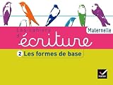 Les Cahiers Dcriture Maternelle D 2011 Cahier 2 Les Formes De Base