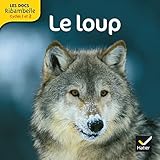 Les Docs Ribambelle Cycle 2 %C3%A9d. 2012   Le Loup