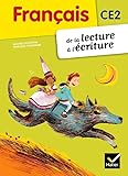 Fran%C3%A7ais Ce2 De La Lecture %C3%A0 L'%C3%A9criture %C3%A9d. 2012   Manuel De L'%C3%A9l%C3%A8ve