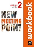 New Meeting Point Anglais 2de %C3%A9d. 2014   Workbook