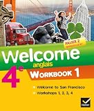 Welcome Anglais 4e D 2013 Workbook 2 Volumes Workbook En 2 Volumes