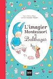 Limagier Montessori De Balthazar Pdagogie Montessori