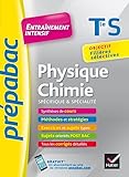 Physique Chimie Tle S (sp%C3%A9cifique & Sp%C3%A9cialit%C3%A9)   Pr%C3%A9pabac Entra%C3%AEnement Intensif: Objectif Fili%C3%A8res S%C3%A9lectives   Terminale S