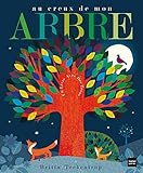 Au Creux De Mon Arbre