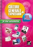 Culture G%C3%A9n%C3%A9rale Et Expression Bts 2%C3%A8me Ann%C3%A9e %C3%A9d. 2015 Je Me Souviens   Cahier De Td