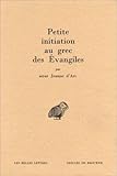 Petite Initiation Au Grec Des %C3%A9vangiles