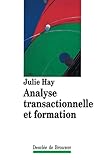 Analyse Transactionnelle Et Formation