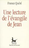 Une Lecture De L'%C3%A9vangile De Jean