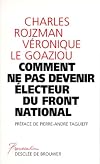 Comment ne pas devenir électeur Front National