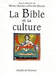 La Bible Et Sa Culture, Coffret De 2 Volumes